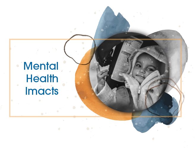 Mental Health Impacts Family Health Project