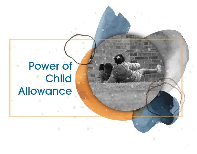 Power of Child Allowance Family Health Project